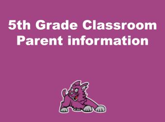 5th Grade Classroom Parent Information Presentation